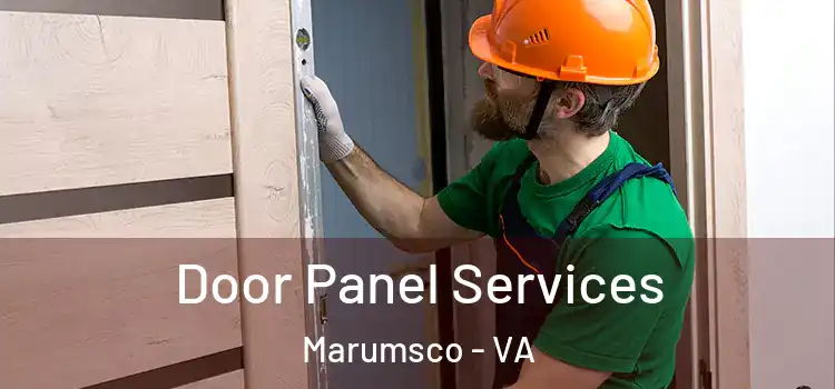 Door Panel Services Marumsco - VA