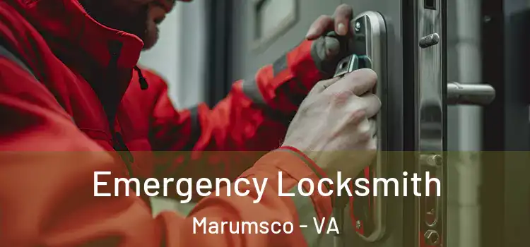 Emergency Locksmith Marumsco - VA