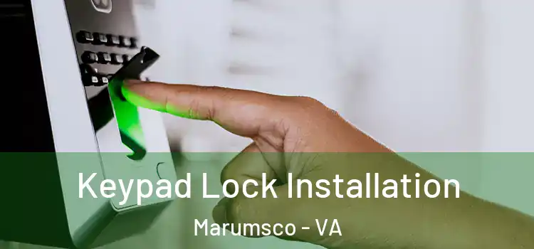 Keypad Lock Installation Marumsco - VA