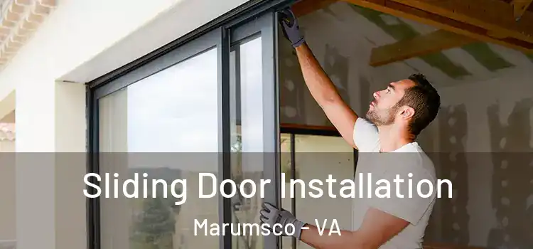 Sliding Door Installation Marumsco - VA