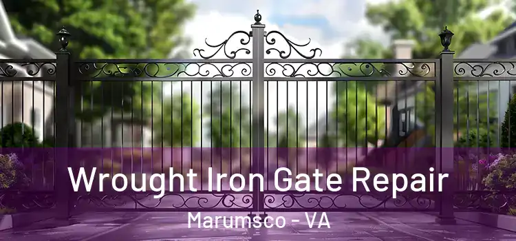 Wrought Iron Gate Repair Marumsco - VA